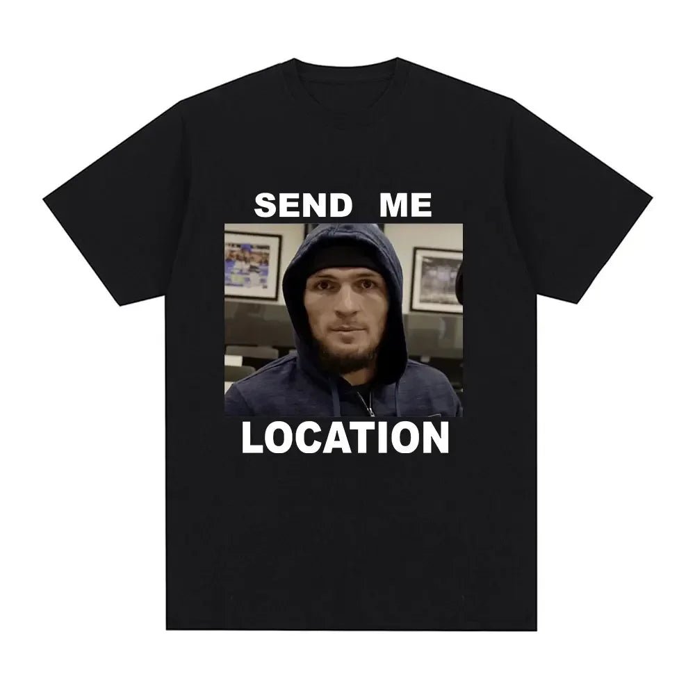 Khabib Send Me Location Graphic T Shirt Fashion Harajuku Short Sleeve T Shirts Hip Hop Vintage Cotton Oversized Tee Shirt Unisex - STAND OUT FLEXSARAH
