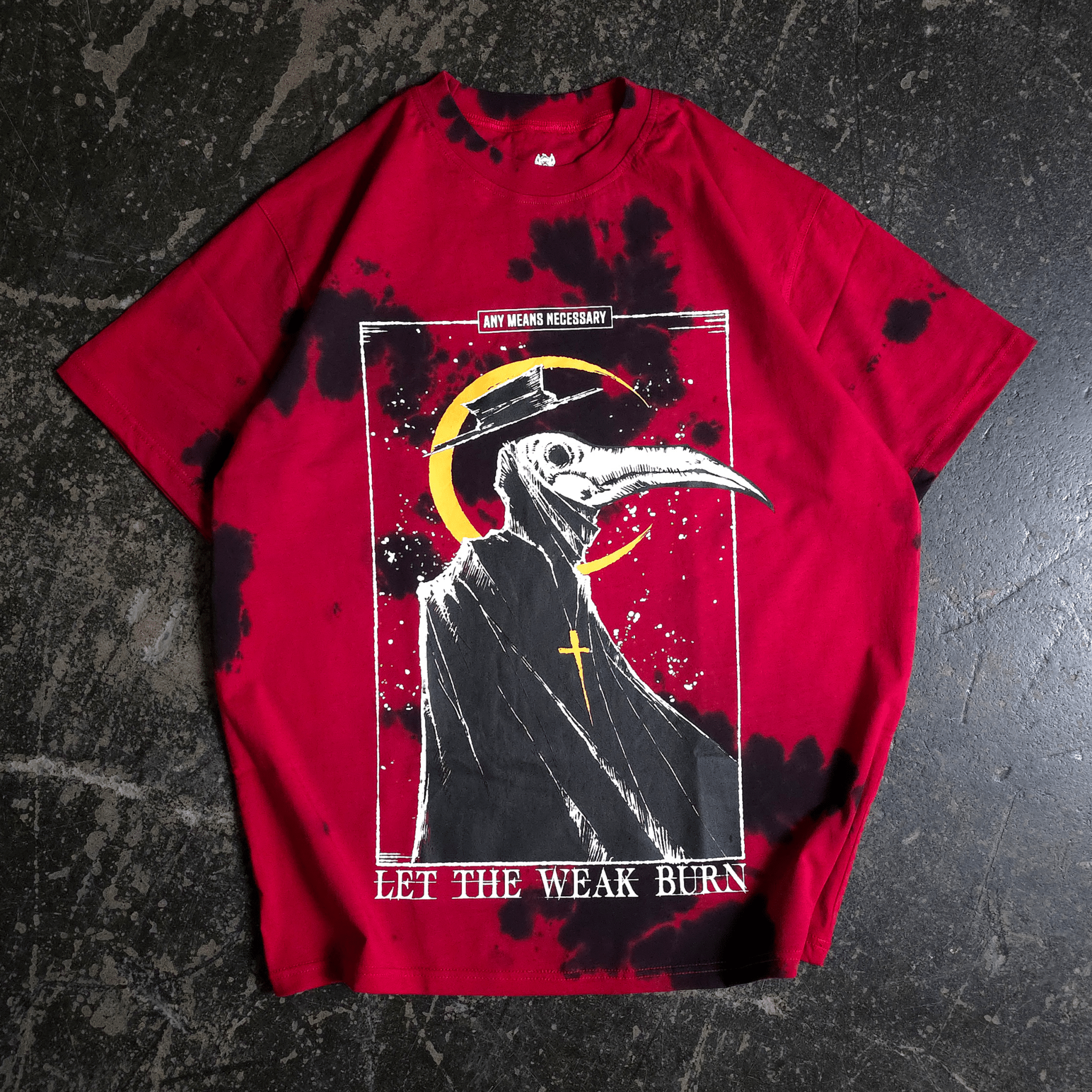 Let The Weak Burn T-Shirt Red - STAND OUT FLEXSARAH