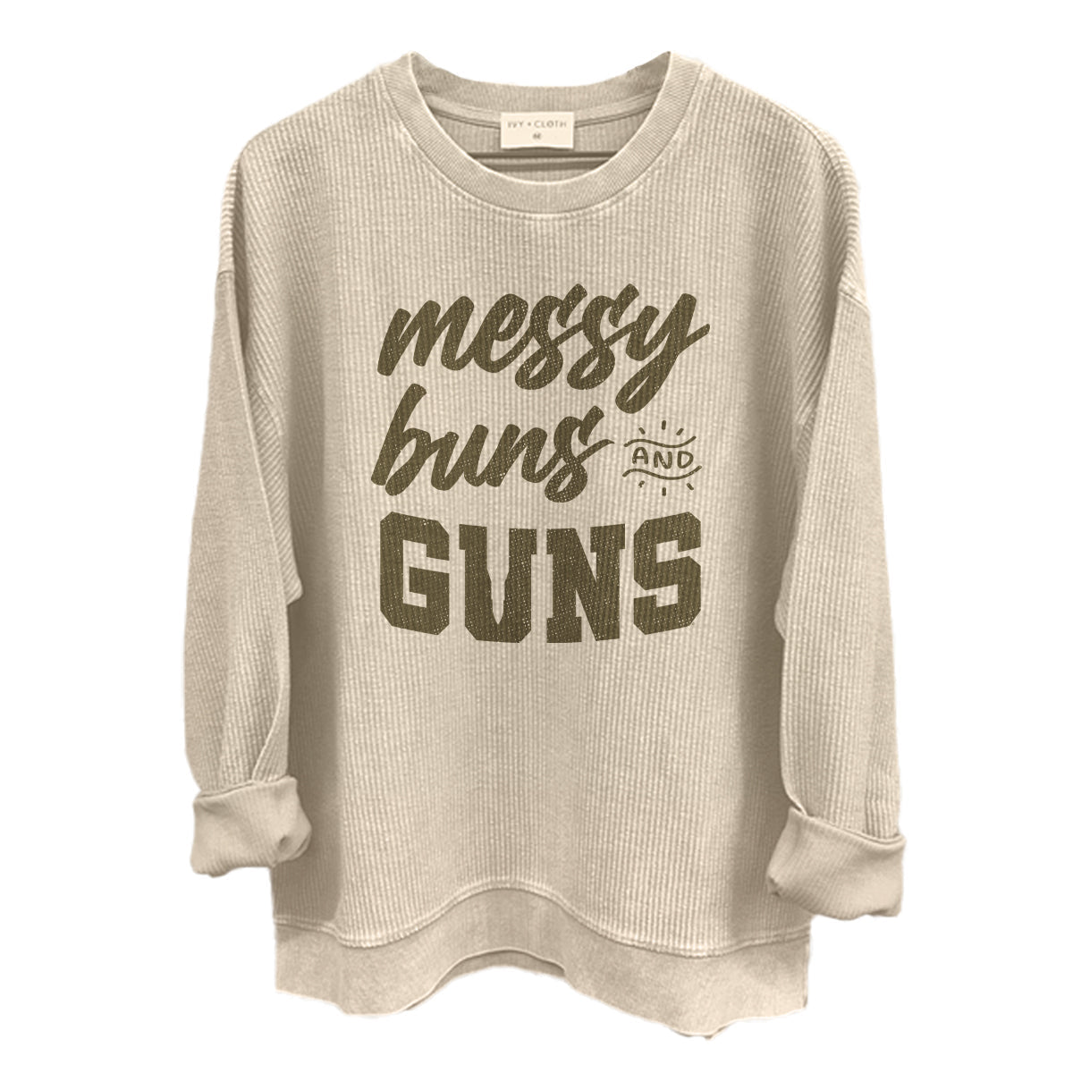 Messy Buns and Guns - STAND OUT FLEXSARAH