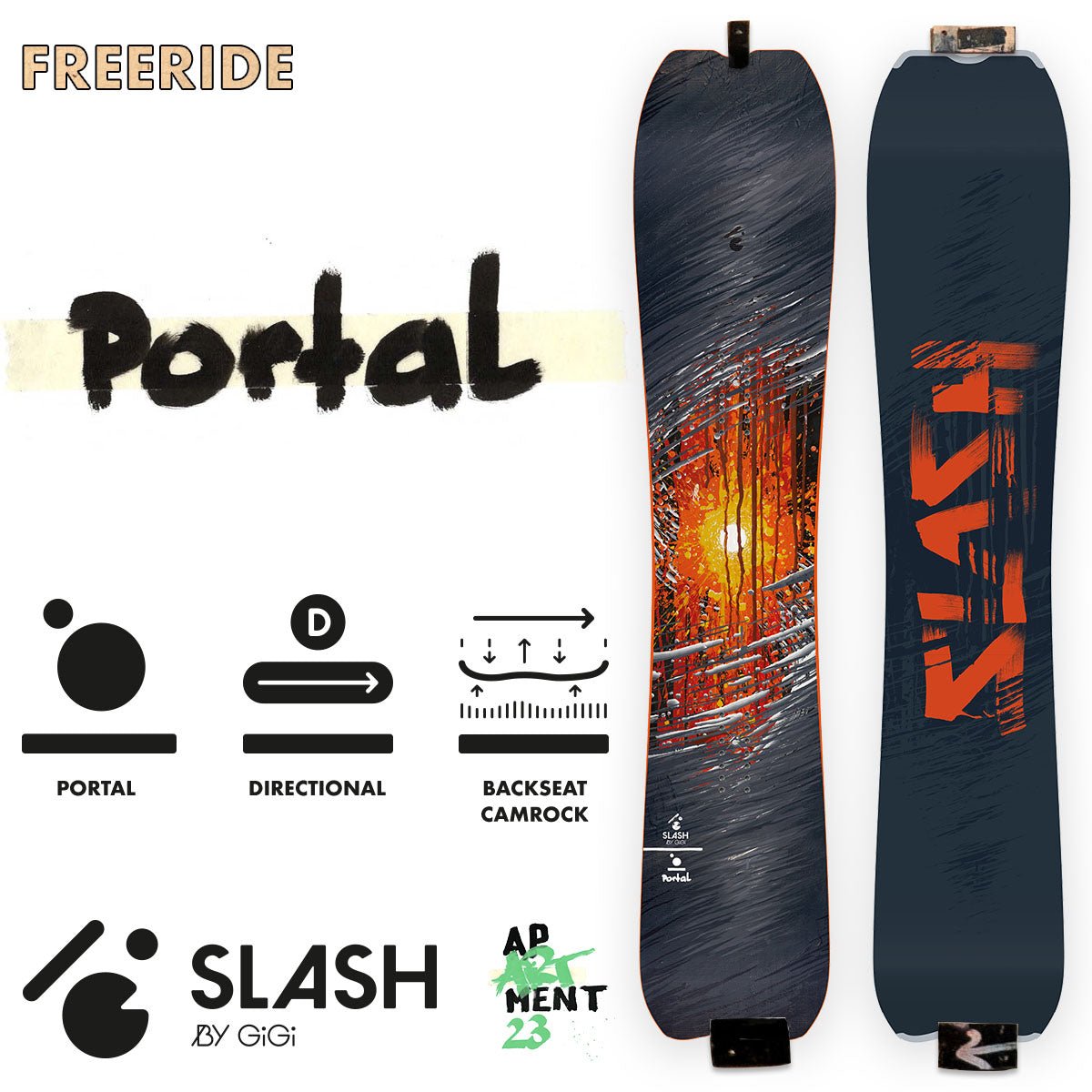 Slash by GiGi - Portal Snowboard - ApARTment - STAND OUT FLEXSARAH