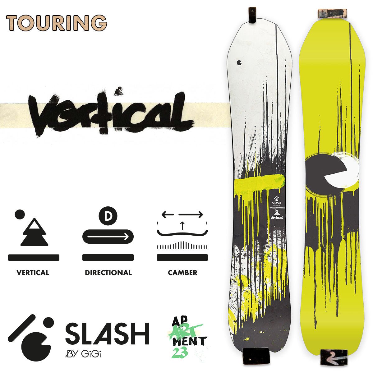 Slash by GiGi - Vertical Snowboard - ApARTment - STAND OUT FLEXSARAH