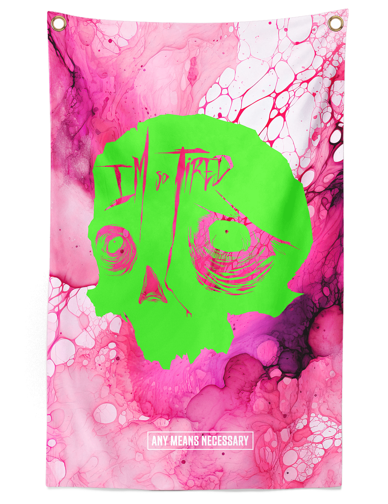 So Tired Banner Pink - STAND OUT FLEXSARAH