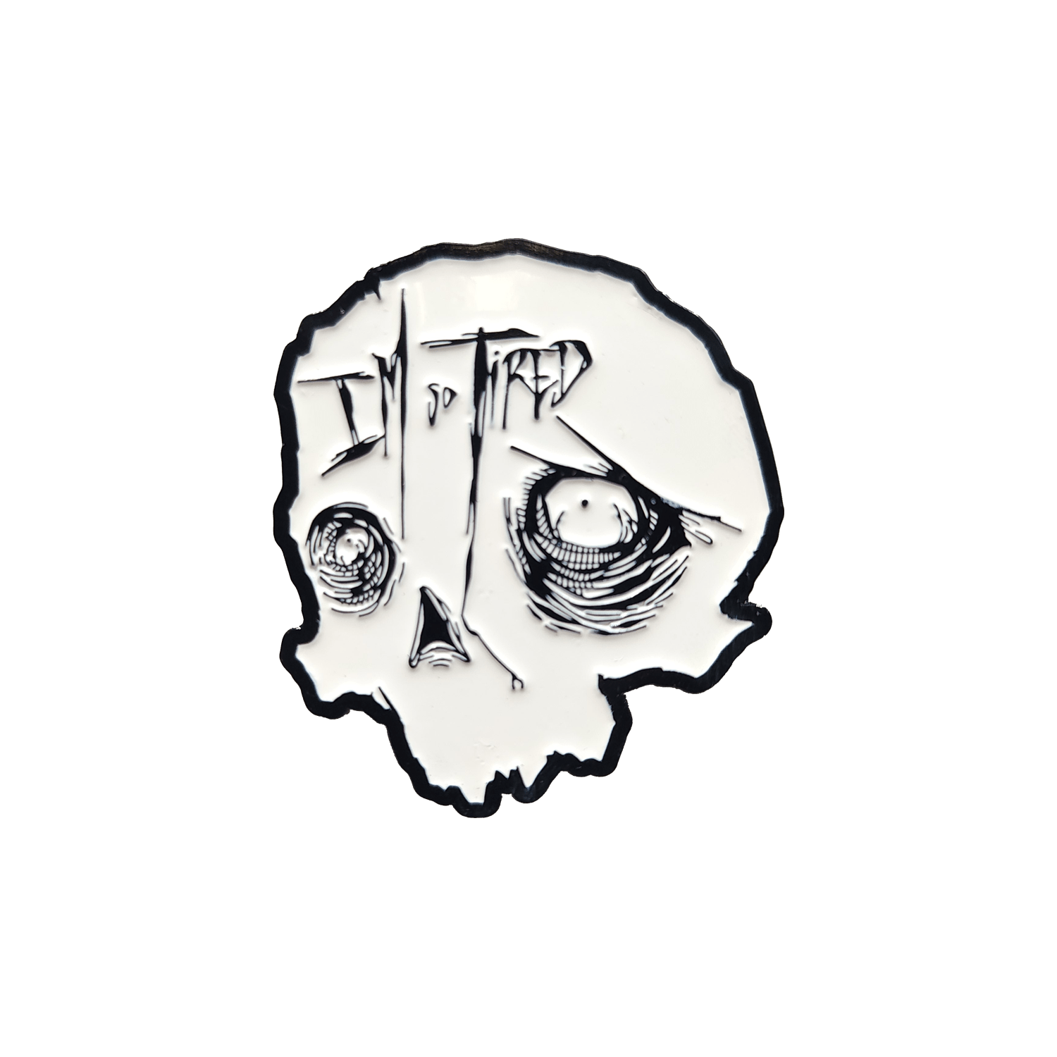 So Tired Enamel Pin Black - STAND OUT FLEXSARAH